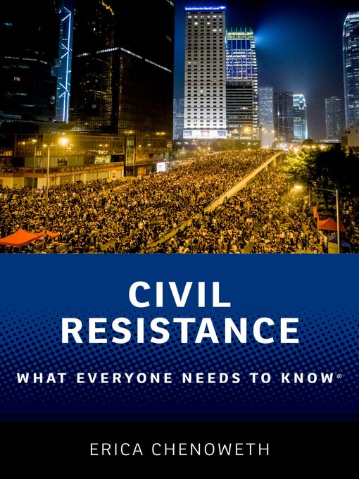 Title details for Civil Resistance by Erica Chenoweth - Available